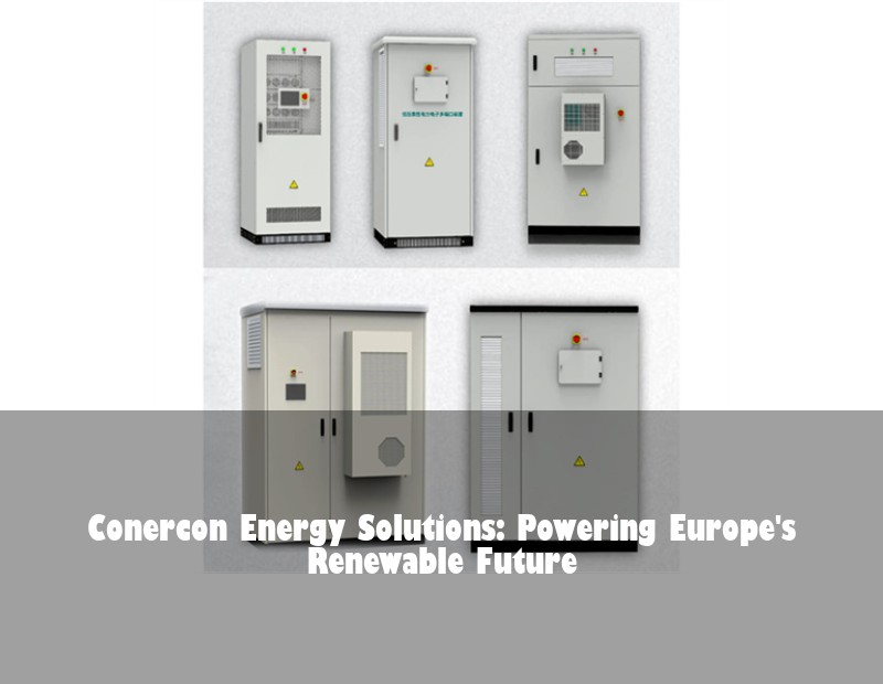 Conercon Energy Solutions: Powering Europe's Renewable Future