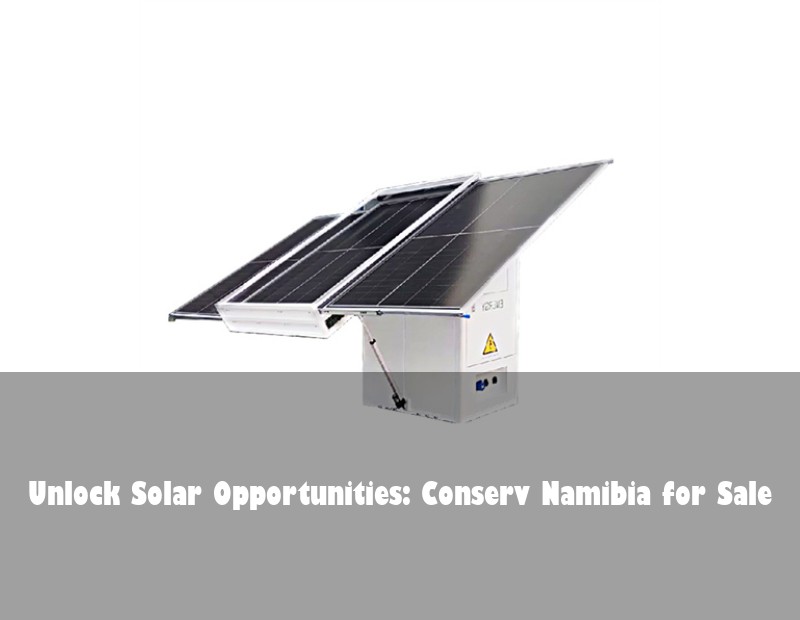Unlock Solar Opportunities: Conserv Namibia for Sale