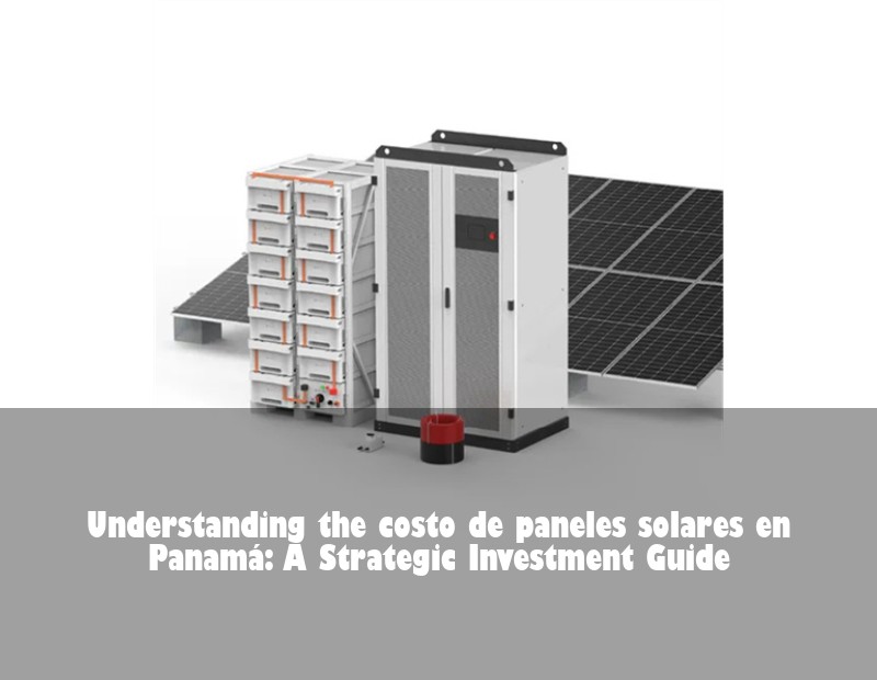 Understanding the costo de paneles solares en Panamá: A Strategic Investment Guide