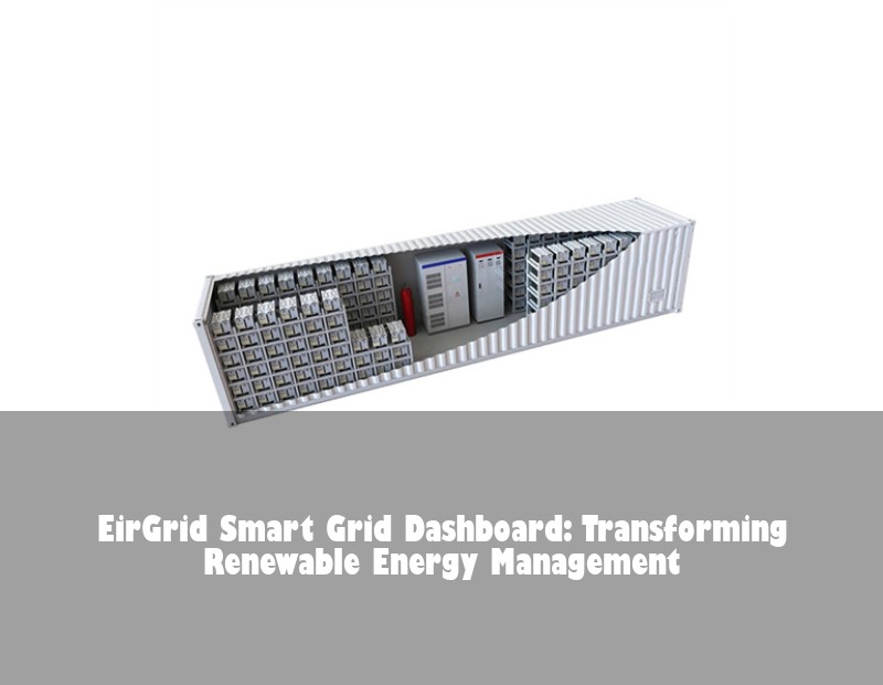 EirGrid Smart Grid Dashboard: Transforming Renewable Energy Management | Huijue Solar
