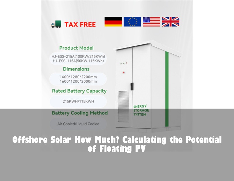 Offshore Solar How Much? Calculating the Potential of Floating PV