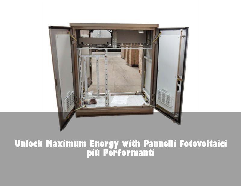 Unlock Maximum Energy with Pannelli Fotovoltaici più Performanti