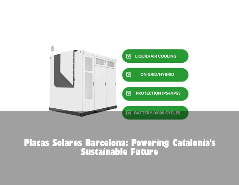 Placas Solares Barcelona: Powering Catalonia's Sustainable Future