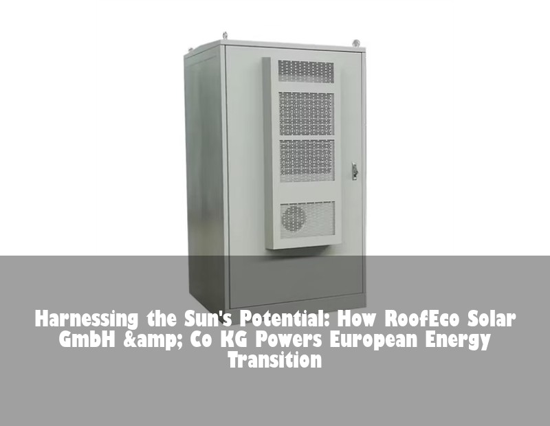 Harnessing the Sun's Potential: How RoofEco Solar GmbH &amp; Co KG Powers European Energy Transition