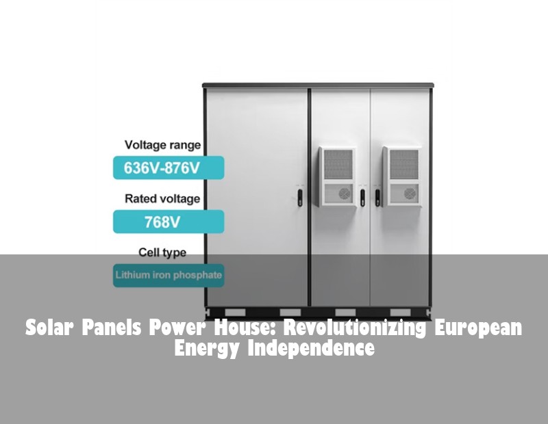 Solar Panels Power House: Revolutionizing European Energy Independence