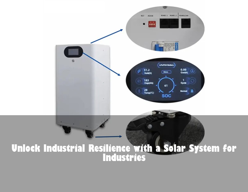 Unlock Industrial Resilience with a Solar System for Industries | Huijue Solar